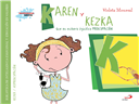 Karen y Kezka (que en euskera significa preocupación)